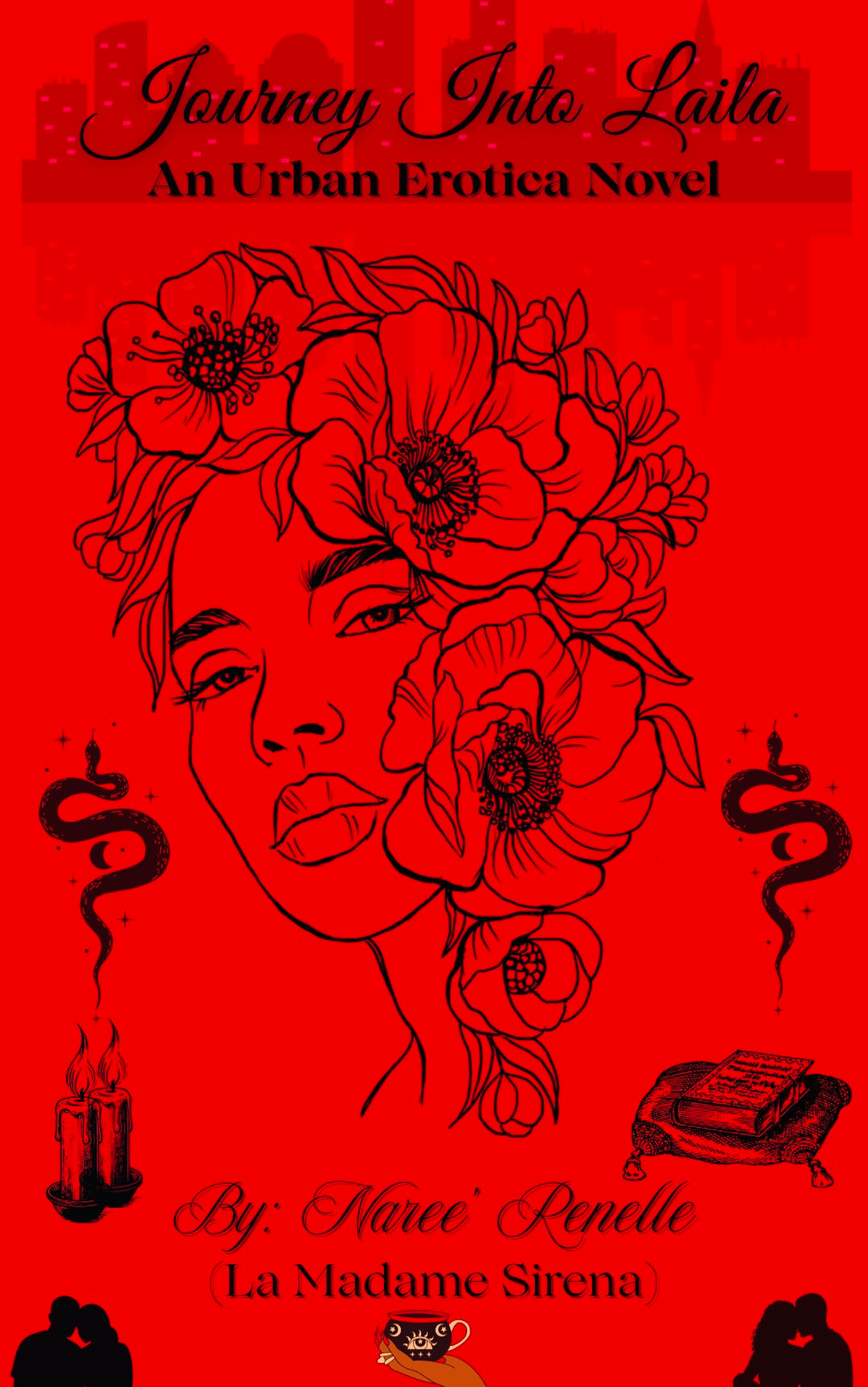 Journey Into Laila: An Urban Erotica Tale (Pre-Order!)