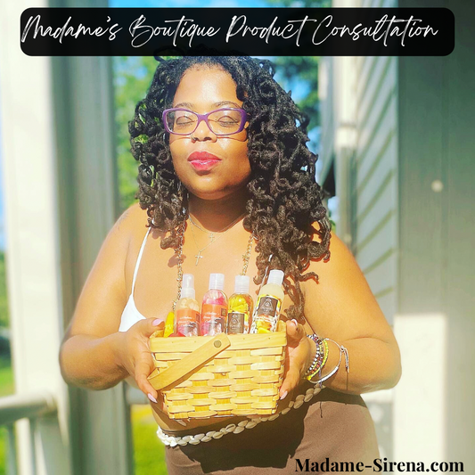 Madame’s Boutique Product Consultation
